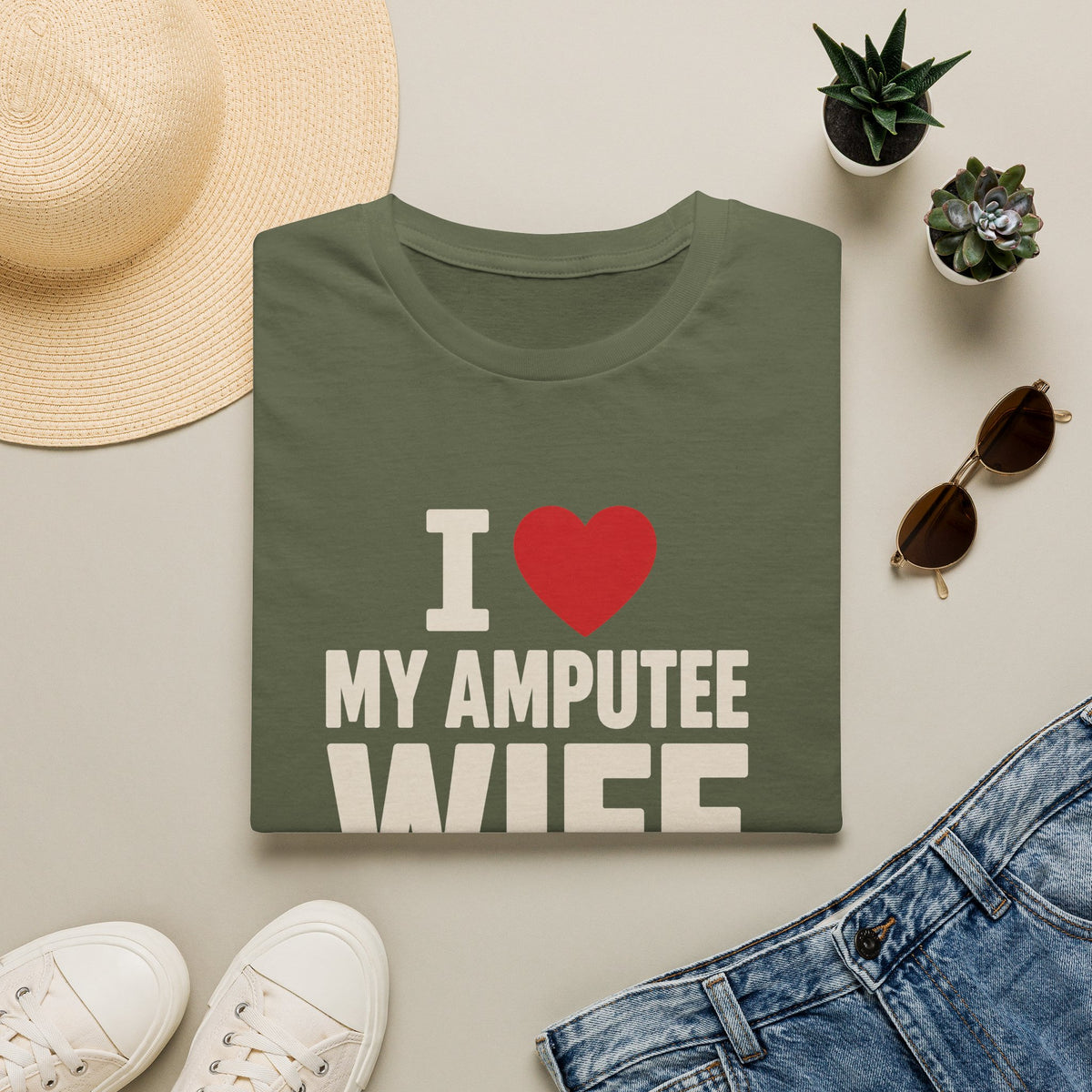 I love my amputee wife (needs variant)