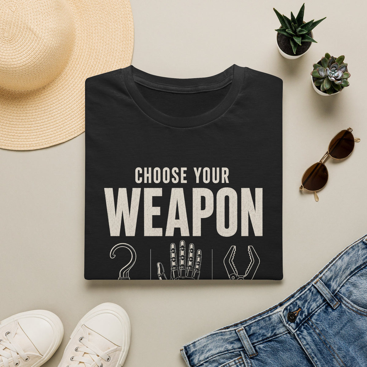 Choose your weapon