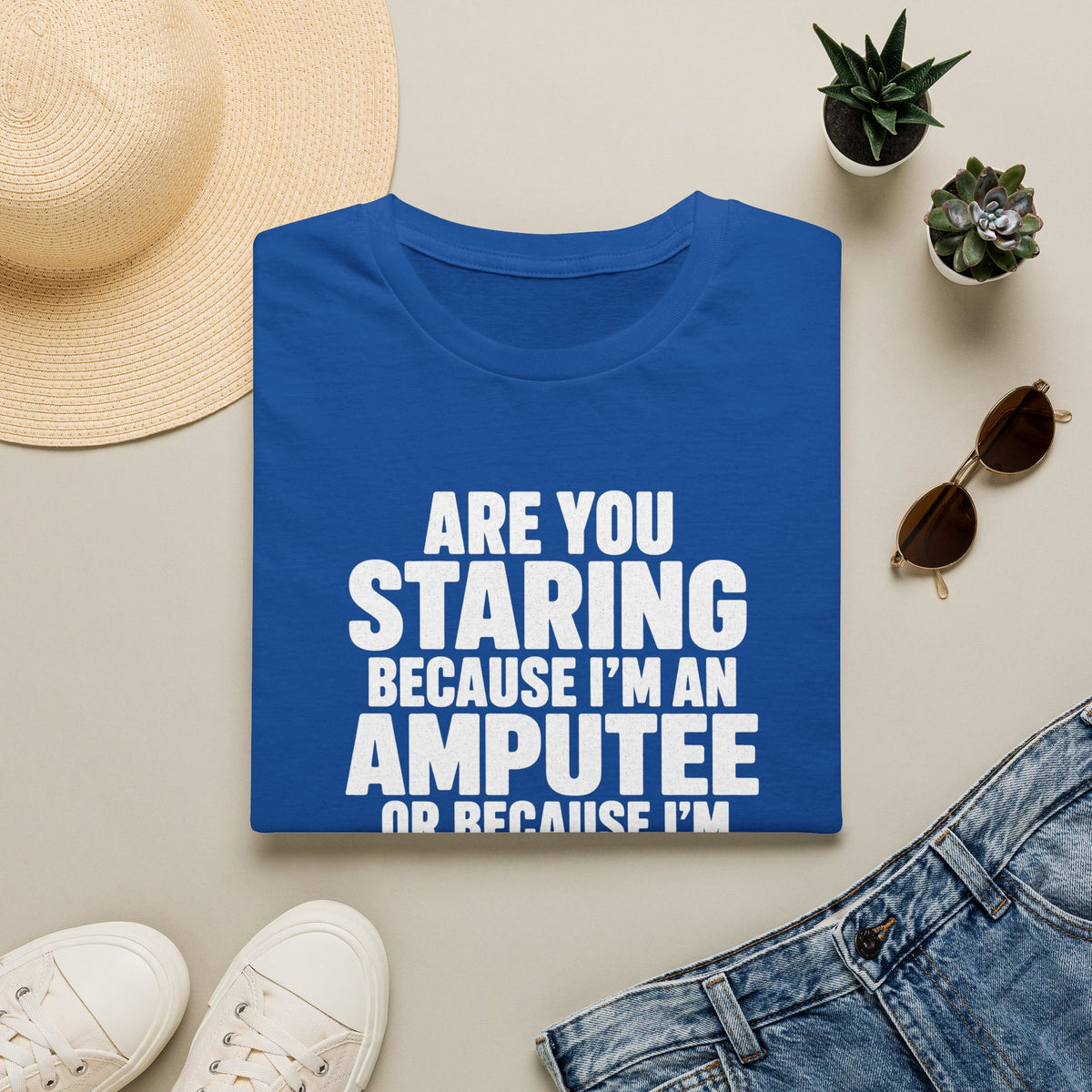 Are you staring because I'm an amputee or because I'm sexy