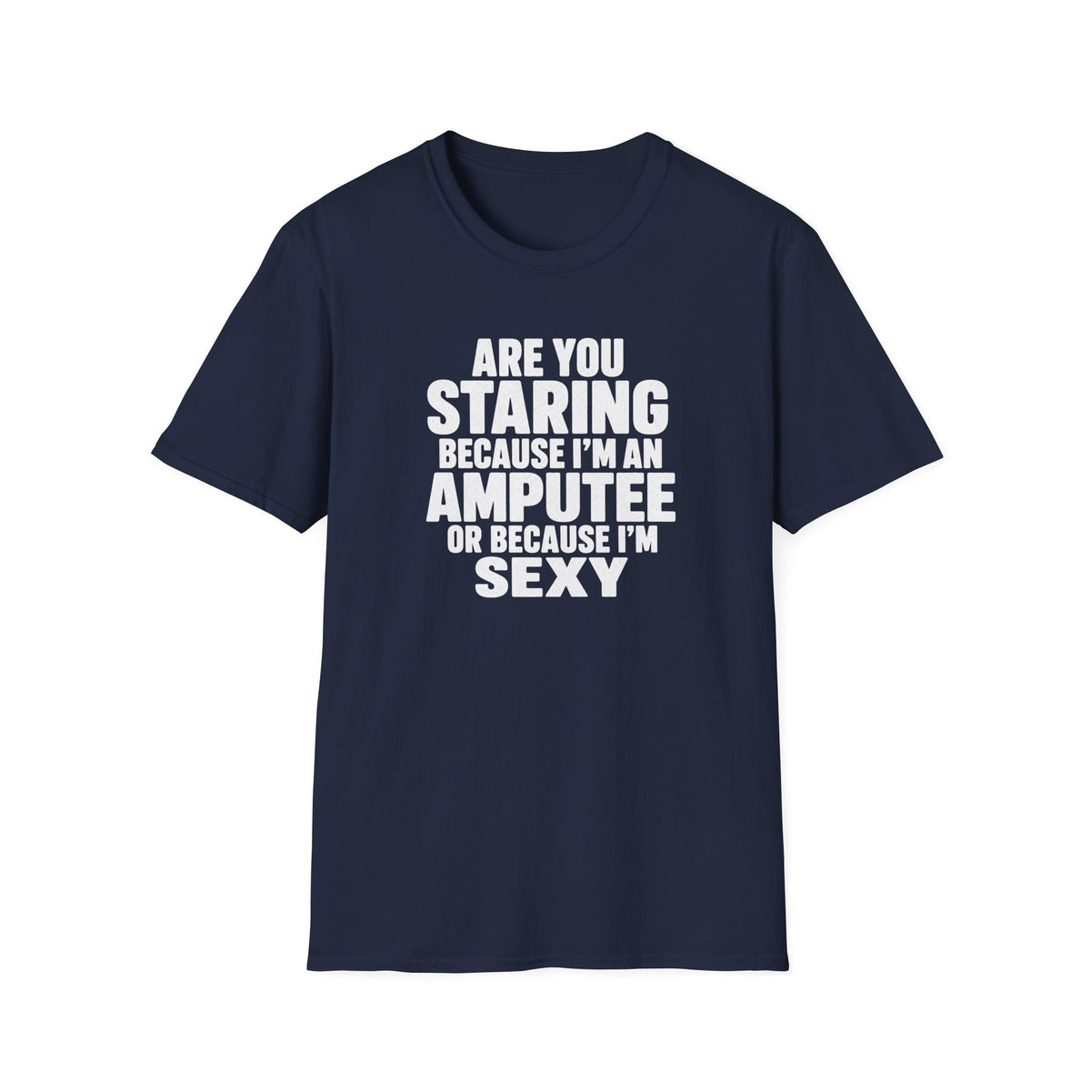 Are you staring because I'm an amputee or because I'm sexy