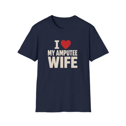 I love my amputee wife (needs variant)