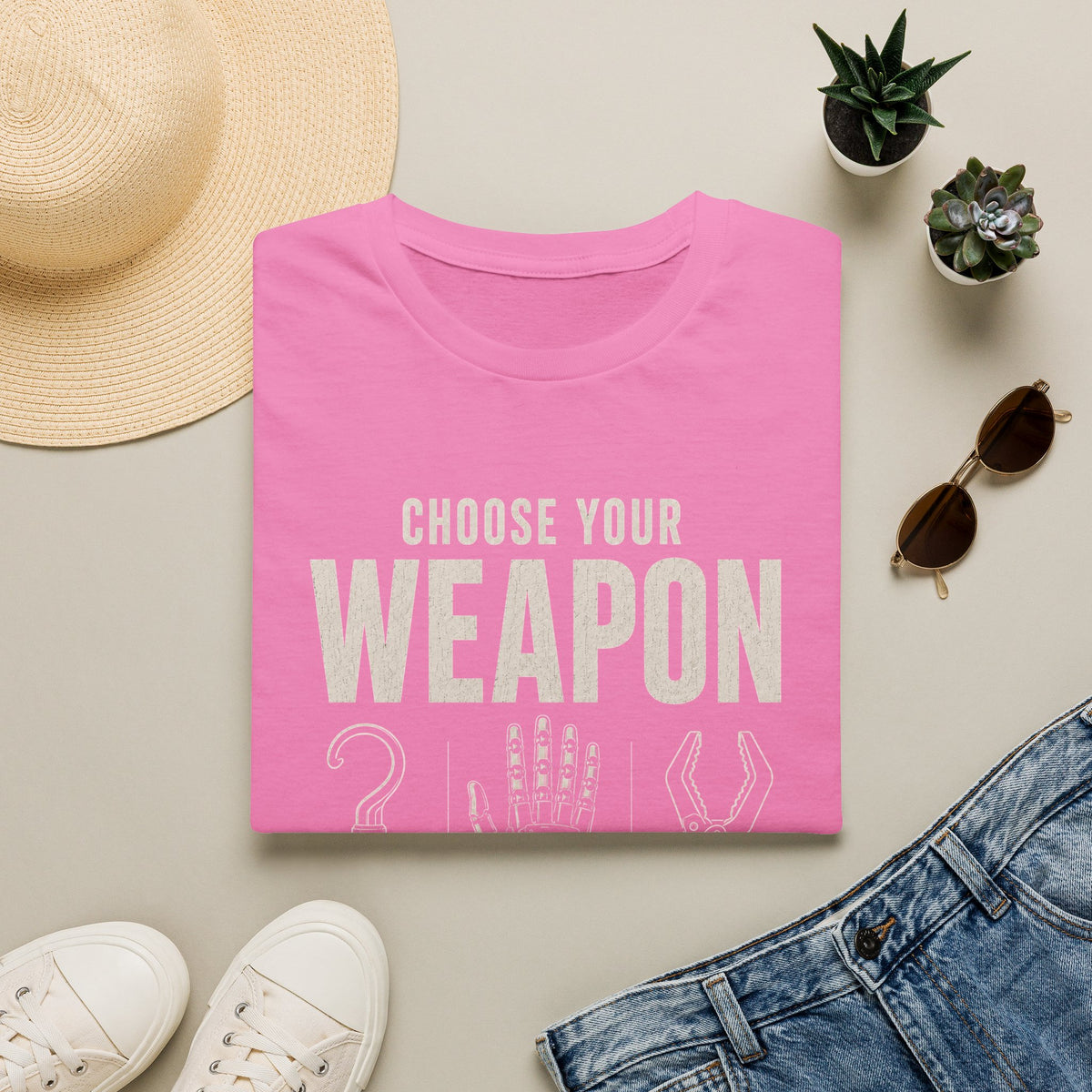 Choose your weapon