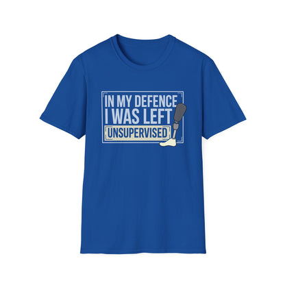 In my defence, I was left unsupervised
