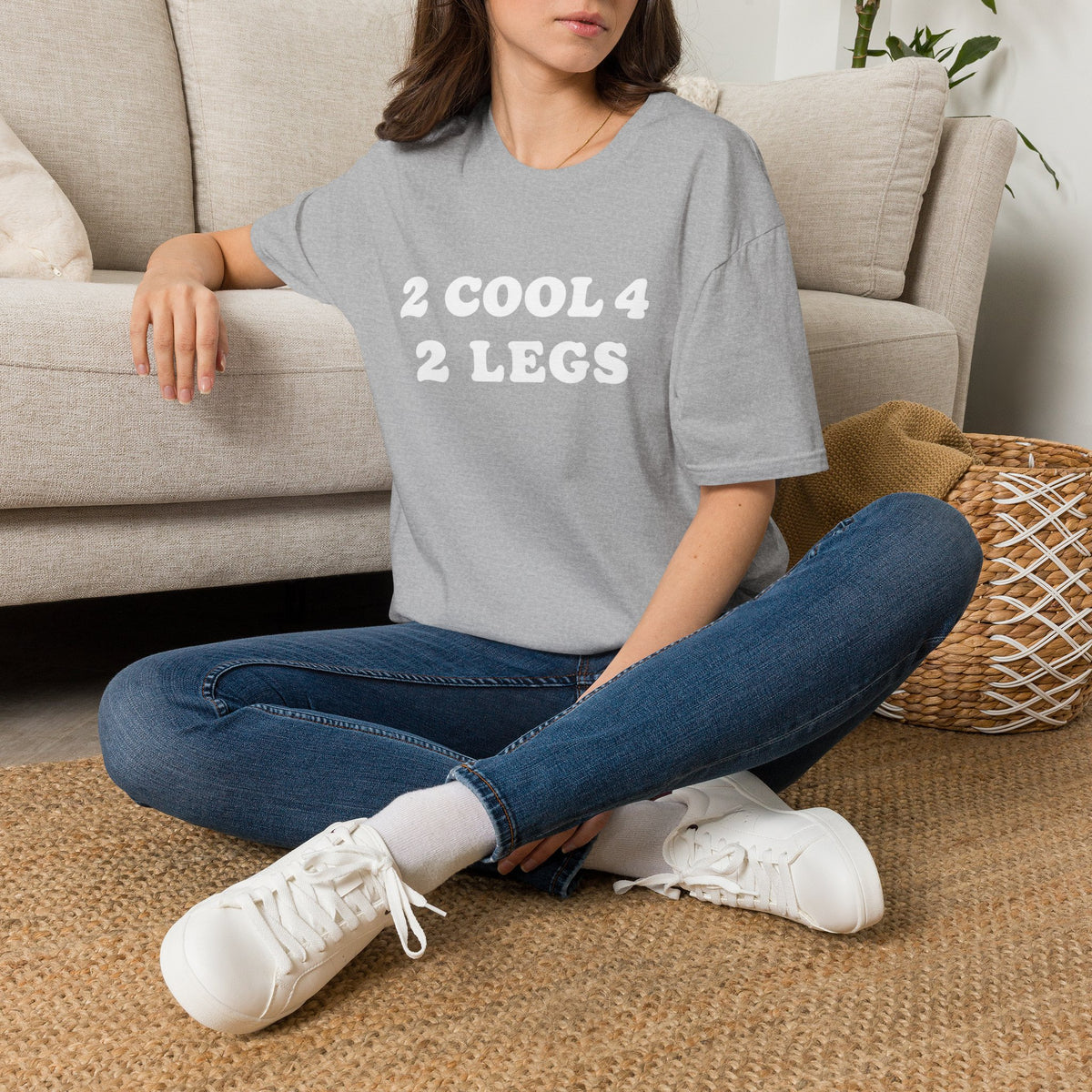 2 cool 4 2 legs
